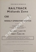 Book cover of Weekly Operating Notice containing Temporary Speed Restrictions, Engineering Arrangements, Signalling & Permanent Way Alterations, General Instructions and Notices, 13 to 19 June 1998 by Railtrack Midlands